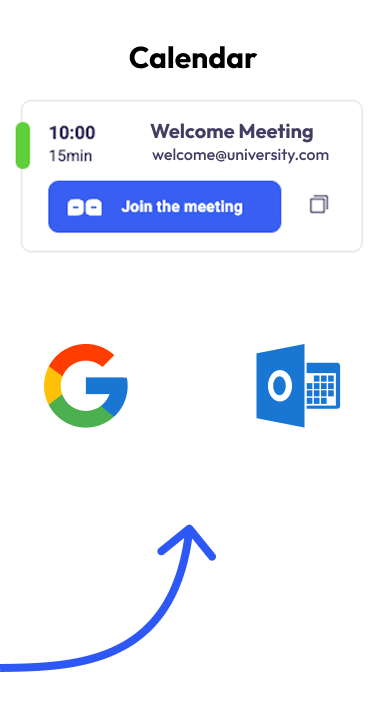 Supports Google Calendar and Outlook